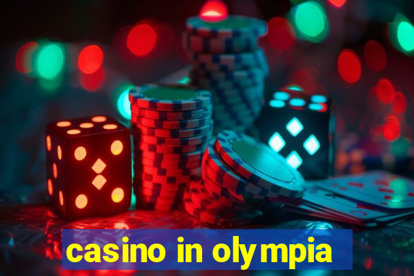 casino in olympia