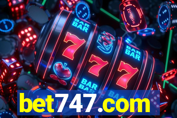 bet747.com