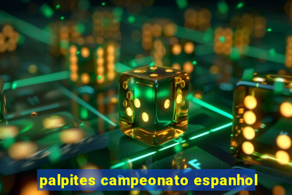 palpites campeonato espanhol