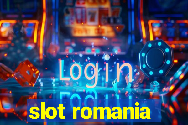 slot romania