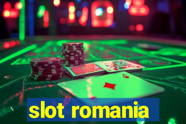 slot romania