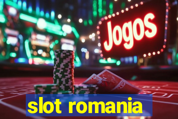 slot romania