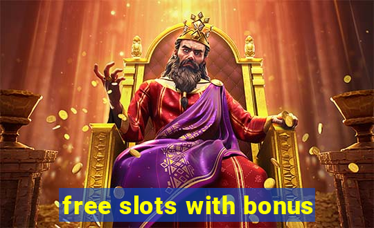 free slots with bonus