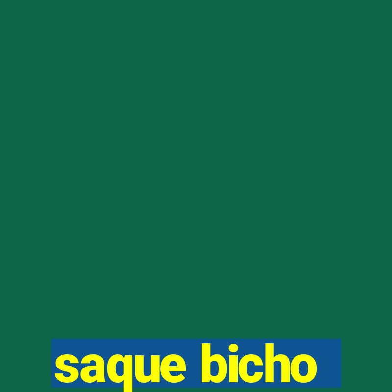 saque bicho