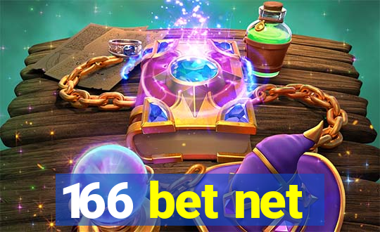 166 bet net