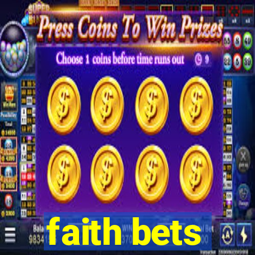 faith bets