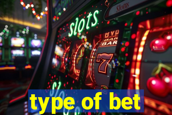 type of bet