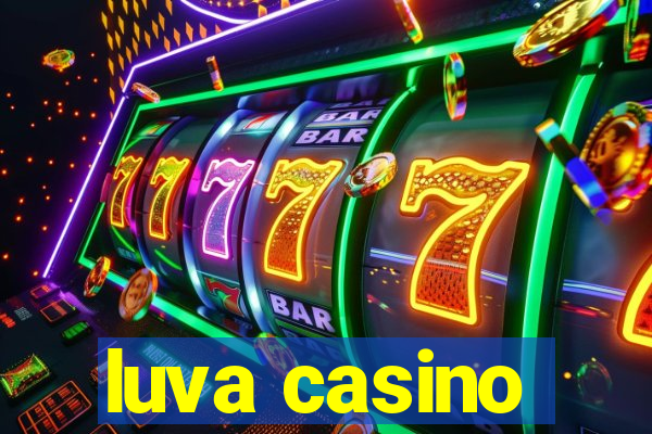 luva casino