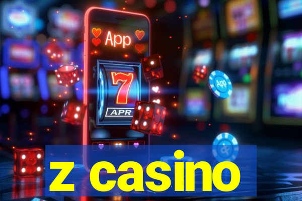 z casino