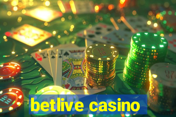 betlive casino