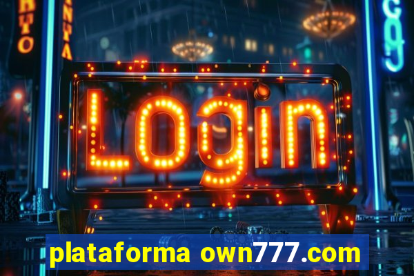 plataforma own777.com