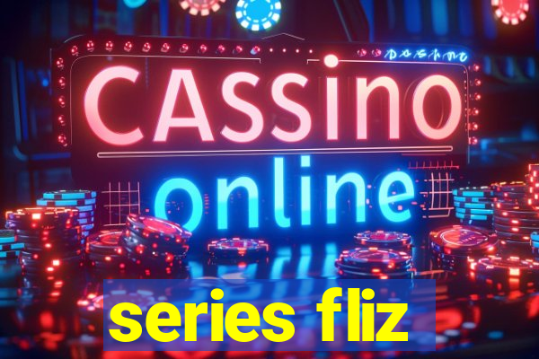 series fliz