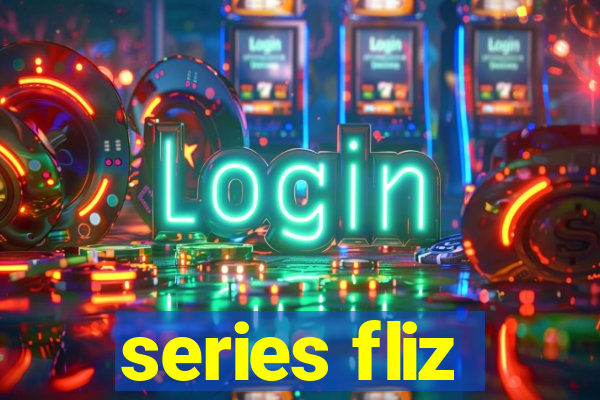 series fliz