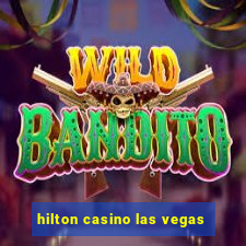 hilton casino las vegas