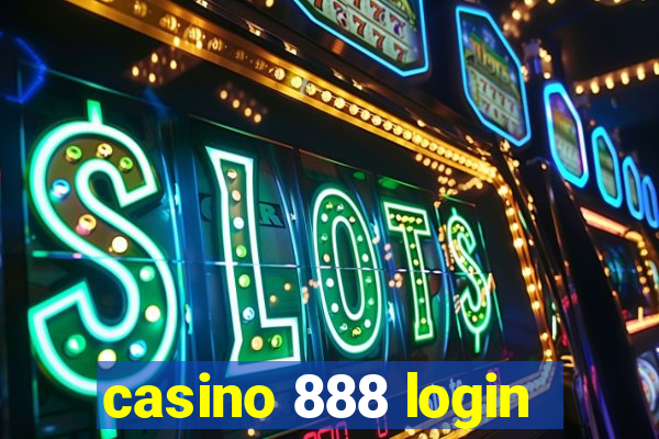 casino 888 login