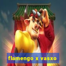 flamengo x vasxo