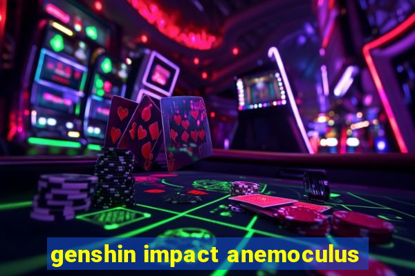 genshin impact anemoculus