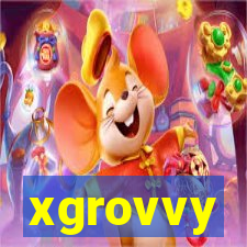 xgrovvy