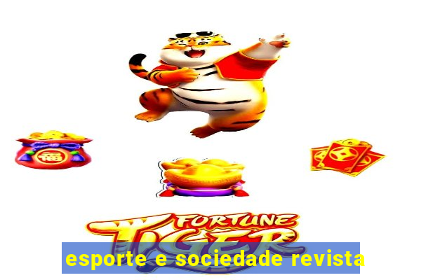 esporte e sociedade revista