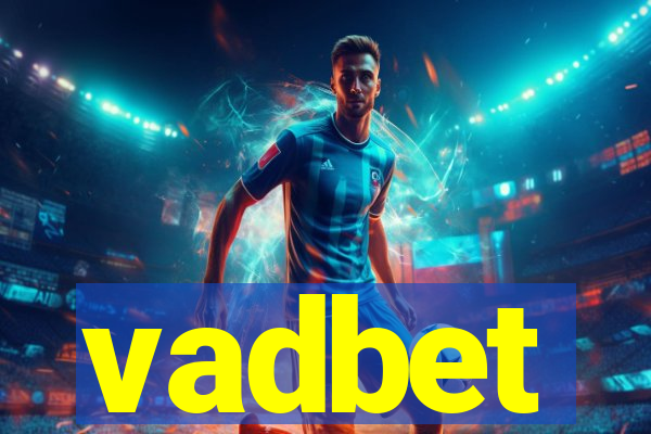 vadbet