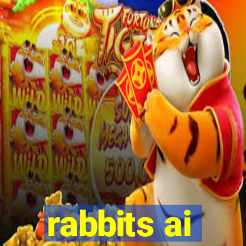 rabbits ai