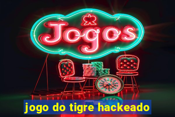 jogo do tigre hackeado