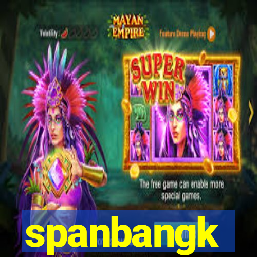 spanbangk