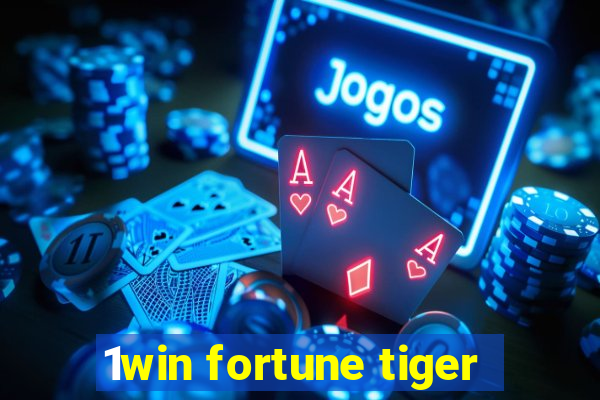 1win fortune tiger