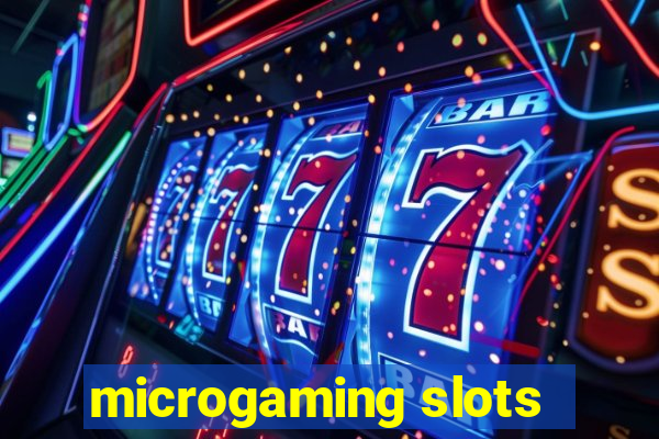 microgaming slots