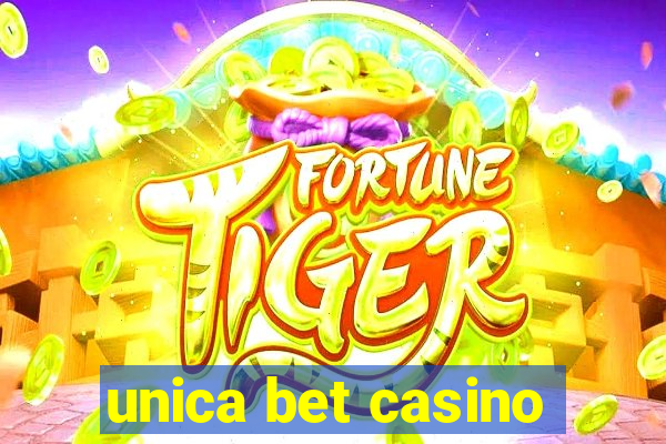 unica bet casino