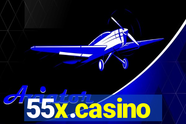 55x.casino