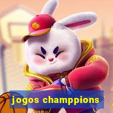 jogos champpions