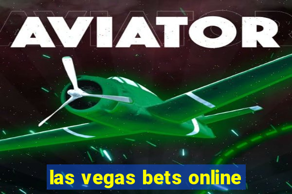 las vegas bets online