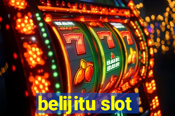 belijitu slot