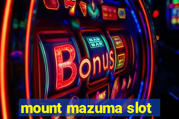 mount mazuma slot