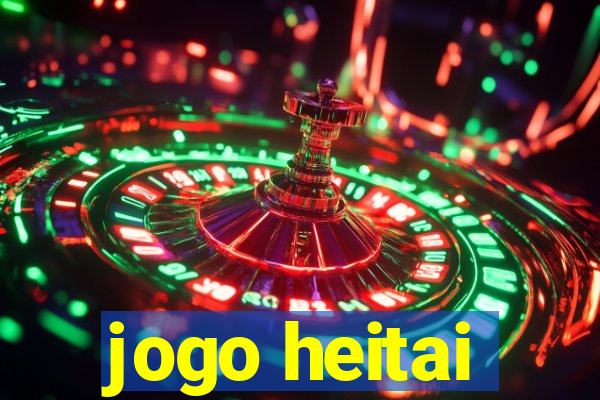 jogo heitai