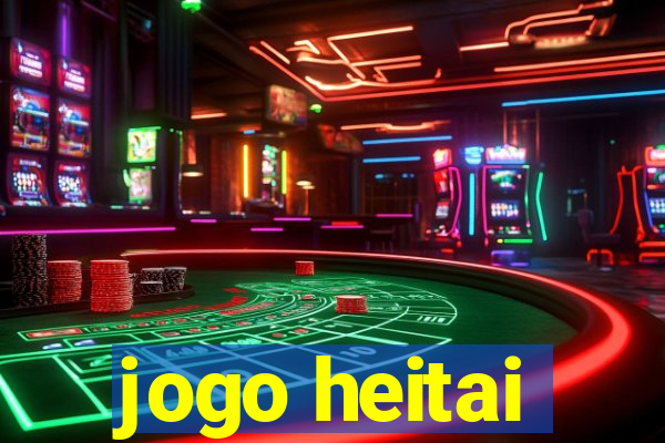 jogo heitai