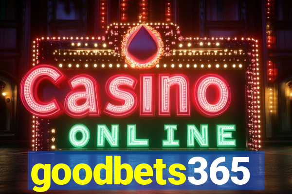 goodbets365