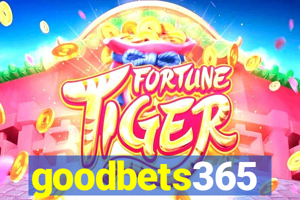 goodbets365