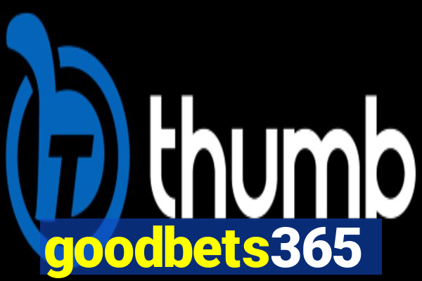 goodbets365