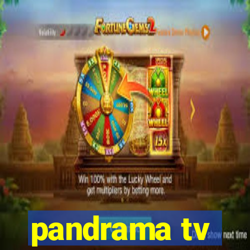 pandrama tv