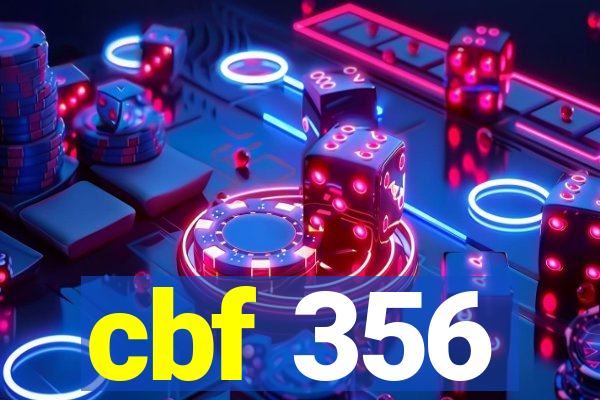 cbf 356