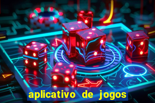 aplicativo de jogos que pagam