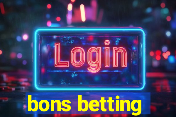 bons betting