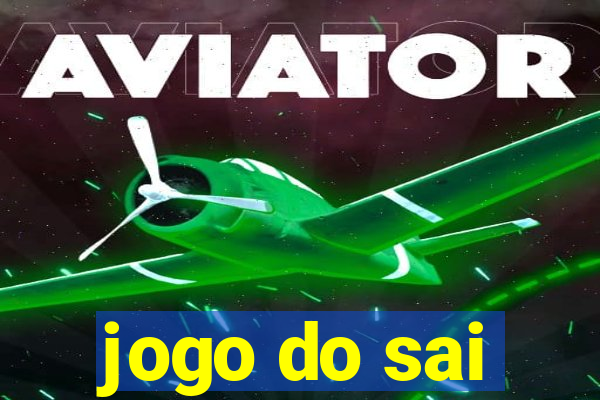 jogo do sai