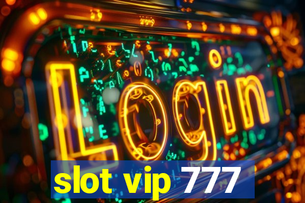 slot vip 777