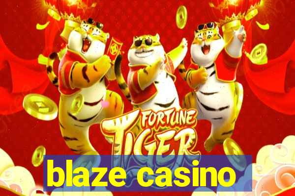 blaze casino