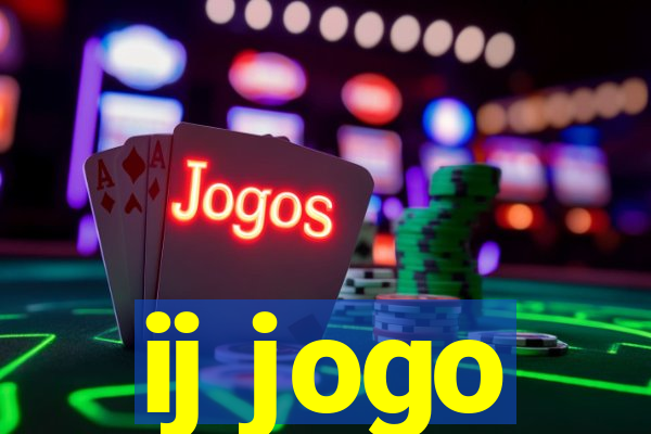 ij jogo