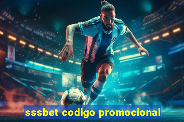 sssbet codigo promocional