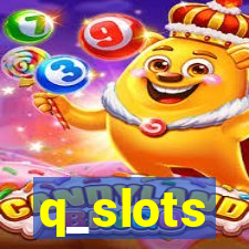 q_slots